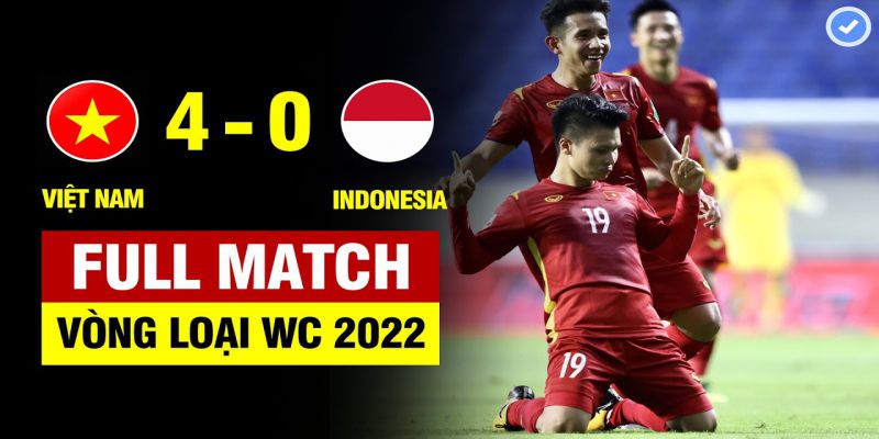 Thành công mà đội tuyển nhận được sau vòng loại World Cup 2022 Việt Nam